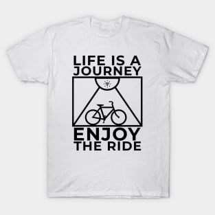 Life Is A Journey Enjoy The Ride Unisex, Minimalist Lettering Art Motivational Encouragement T-Shirt